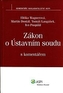Zákon o Ústavním soudu s komentářem