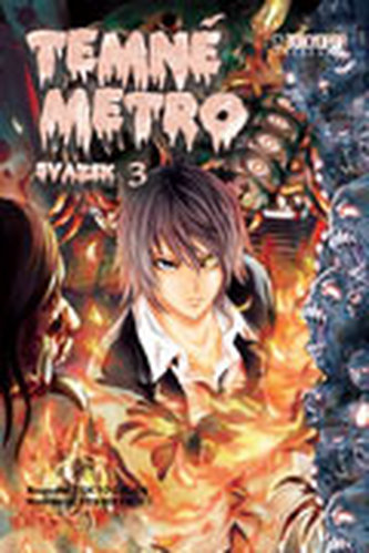 Temné metro - 3. díl