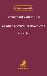 Zákon o obětech trestných činů. Komentář