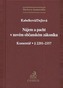 Nájem a pacht v novém občanském zákoníku. Komentář. § 2201-2357