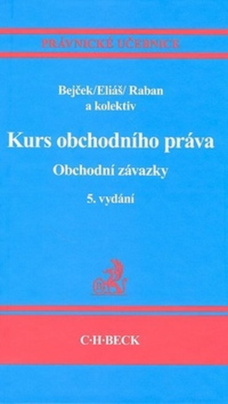 Kurs obchodního práva. Obchodní závazky