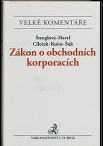 Zákon o obchodních korporacích Zákon o obchodních korporacích