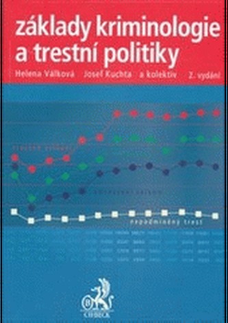 Základy kriminologie a trestní politiky