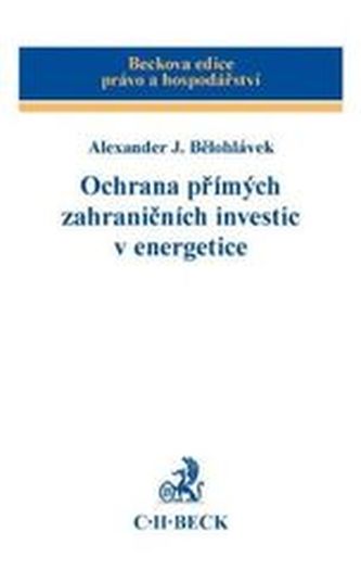 Ochrana přímých zahraničních investic v energetice