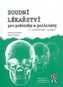 Soudní lékařství pro právníky a policisty
