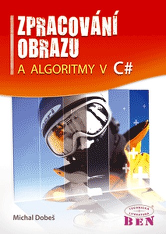 Zpracování obrazu a algoritmy v C#