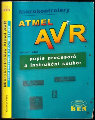 Mikrokontroléry ATMEL AVR - popis procesoru a instrukční soubor
