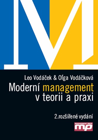 Moderní management v teorii a praxi Moderní management v teorii a praxi