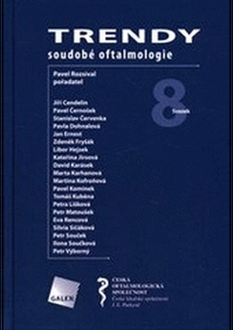 Trendy soudobé oftalmologie. Svazek 8