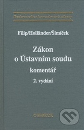 Zákon o Ústavním soudu. Komentář