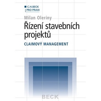 Řízení stavebních projektů - Claimový management