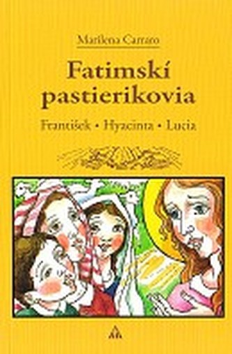 Fatimskí pastierikovia