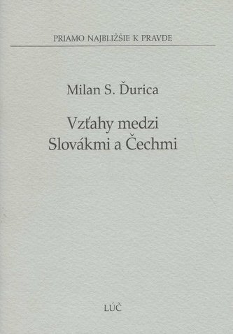 Vzťahy medzi Slovákmi a Čechmi