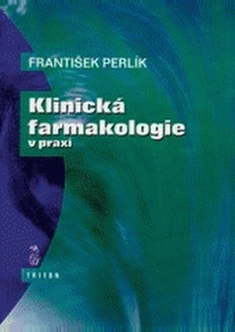 Klinická farmakologie v praxi