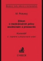 Zákon o mezinárodním právu soukromém a procesním 2.vydanie
