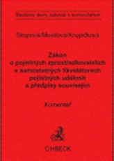 Zákon o pojistných zprostředkovatelích a likvidátorech pojistných událostí a předpisy související