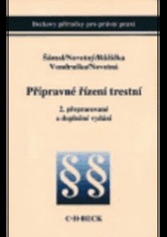 Přípravné řízení trestní 2.vydanie