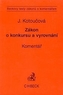 Zákon o konkursu a vyrovnání. Komentář