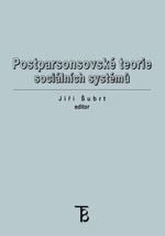 Postparsonsovské teorie sociálních systémů