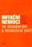 Infekční nemoci ve standardní a intenzivní péči