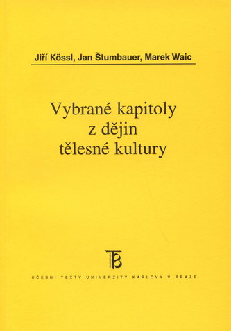 Vybrané kapitoly z dějin tělesné kultury