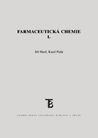 Farmaceutická chemie I. - 3 vydání