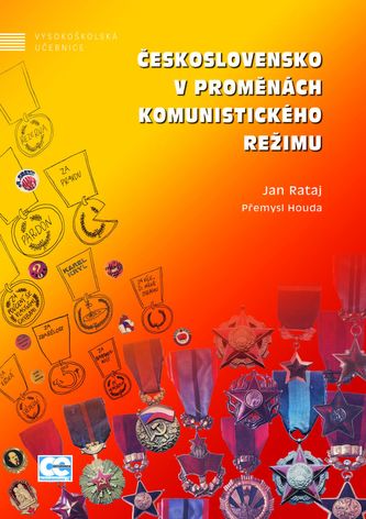 Československo v proměnách komunistického režimu Československo v proměnách komunistického režimu