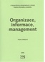 Organizace, informace, management