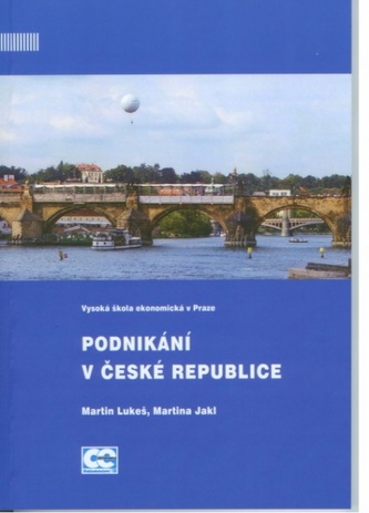 Podnikání v České republice Podnikání v České republice