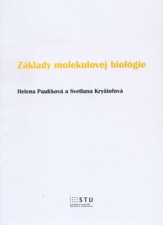 Základy molekulovej biológie