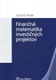 Finančná matematika investičných projektov