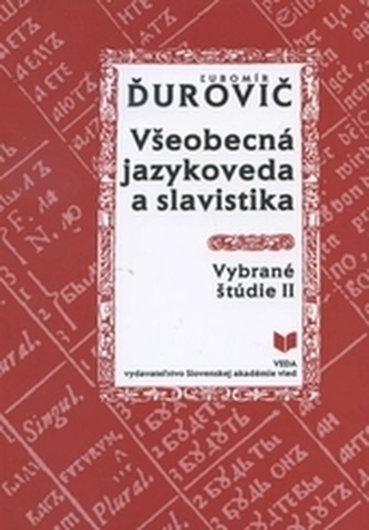 Všeobecná jazykoveda a slavistika Všeobecná jazykoveda a slavistika