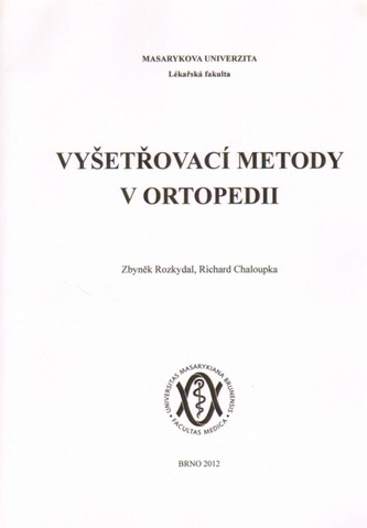 Vyšetřovací metody v ortopedii
