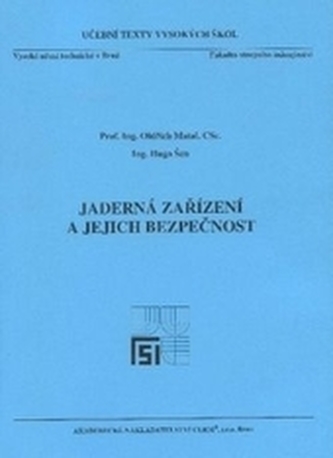 Jaderná zařízení a jejich bezpečnost