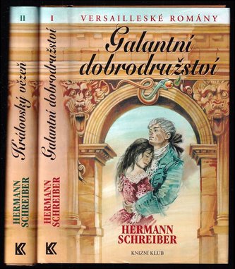 Galantní dobrodružství-Versailleské romány I.