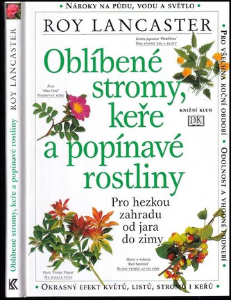 Oblíbené stromy, keře a popínavé rostliny
