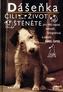 Dášenka čili život štěněte