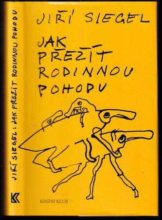 Jak přežít rodinnou pohodu