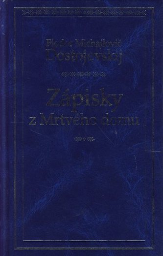 Zápisky z Mrtvého domu