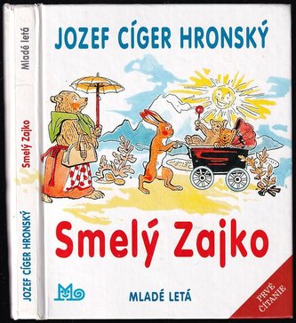 Smelý Zajko