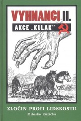Vyhnanci II. - Akce 'Kulak'