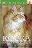 Kočka hravá společnice - příručka pro chovatele