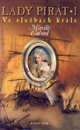 Lady Pirát 1: Ve službách krále