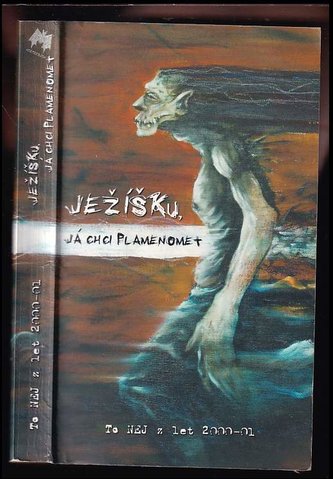 Ježíšku, já chci plamenomet - II.díl