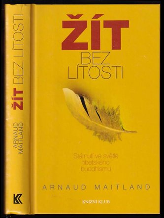 Žít bez lítosti