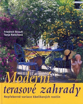 Moderní terasové zahrady