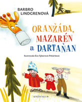 Loranga 1: Oranžáda, Mazarén a Dartaňan