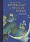 Najkrajšie rozprávky z celého sveta