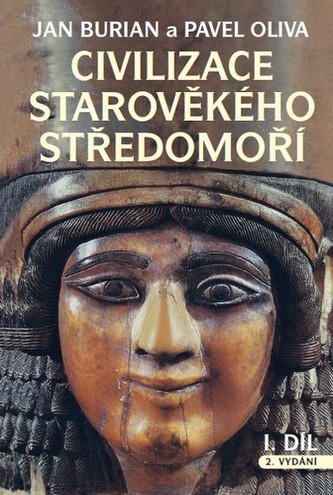 Civilizace starověkého Středomoří I. + II. díl Civilizace starověkého Středomoří I. + II. díl