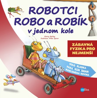 Robotci Robo a Robík v jednom kole